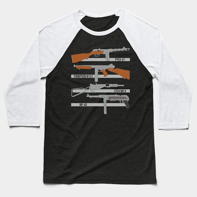 Submachine guns of the Second World War ( color version ) Baseball T-Shirt by FAawRay